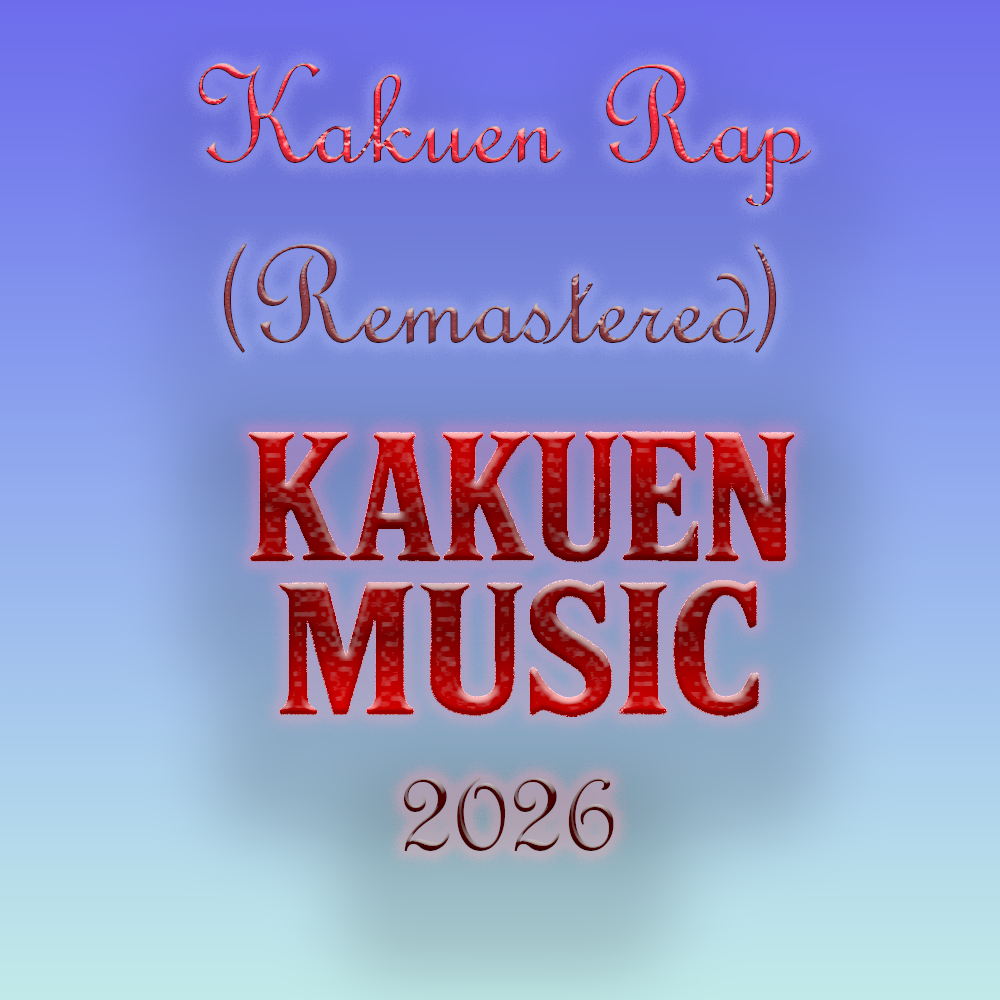 Kakuen Rap (Remastered)